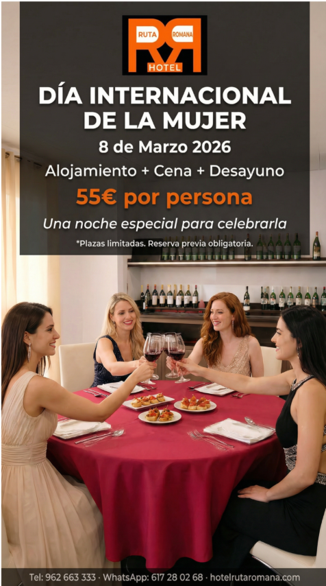 Oferta Día Internacional de la Mujer Hotel Ruta Romana Sagunto