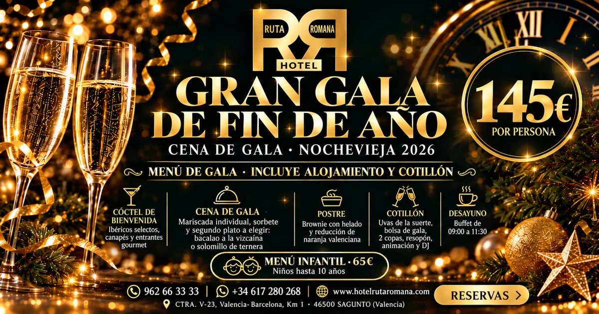 Cartel de la Gran Gala de Fin de Año 2026 del Hotel Ruta Romana en Sagunto: programa completo con cóctel de bienvenida a las 20:00, cena de gala, desayuno buffet, DJ, cotillón y resopón de chocolate con churros y mini-bocadillos, con precios de 145 € por persona y 65 € por niño